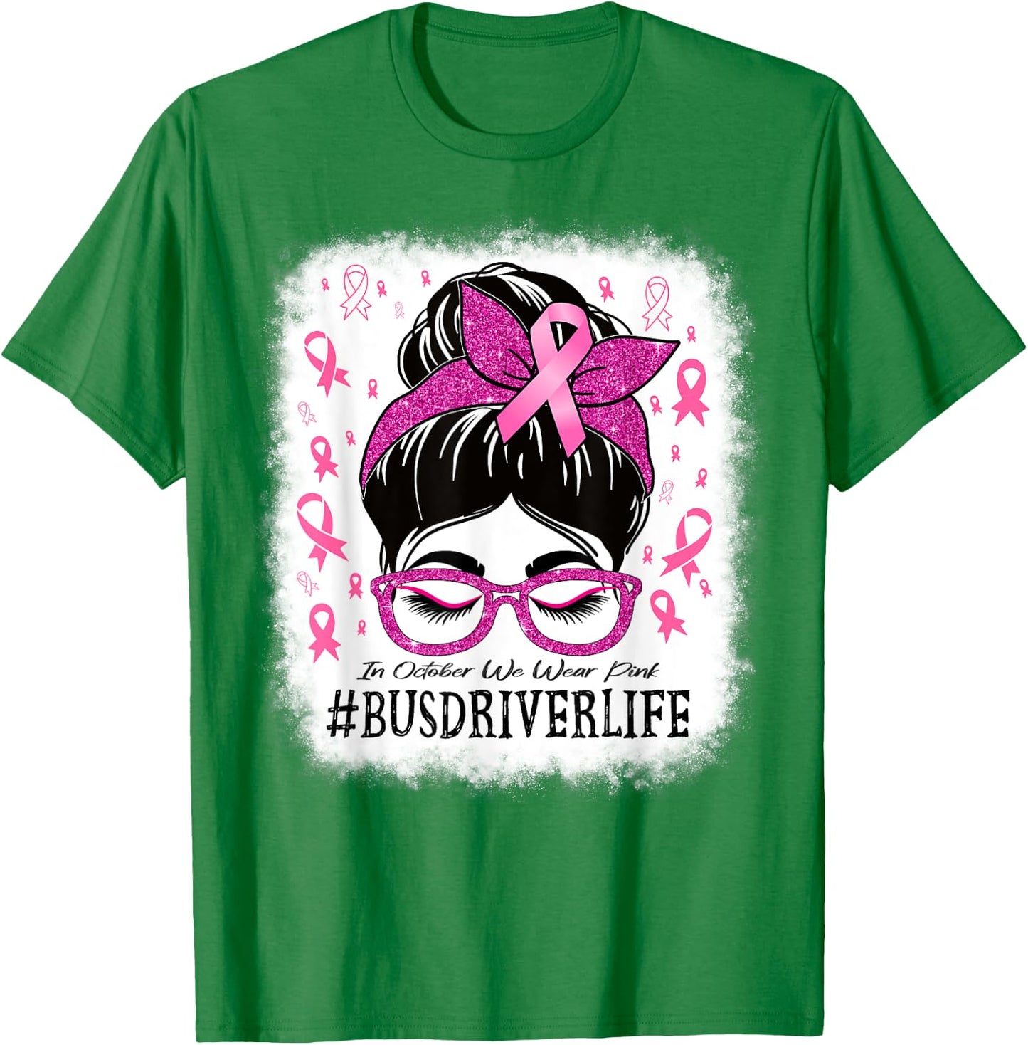 Bus Driver In October We Wear Pink Breast Cancer Awareness T-Shirt - T-Shirt | Irish Green