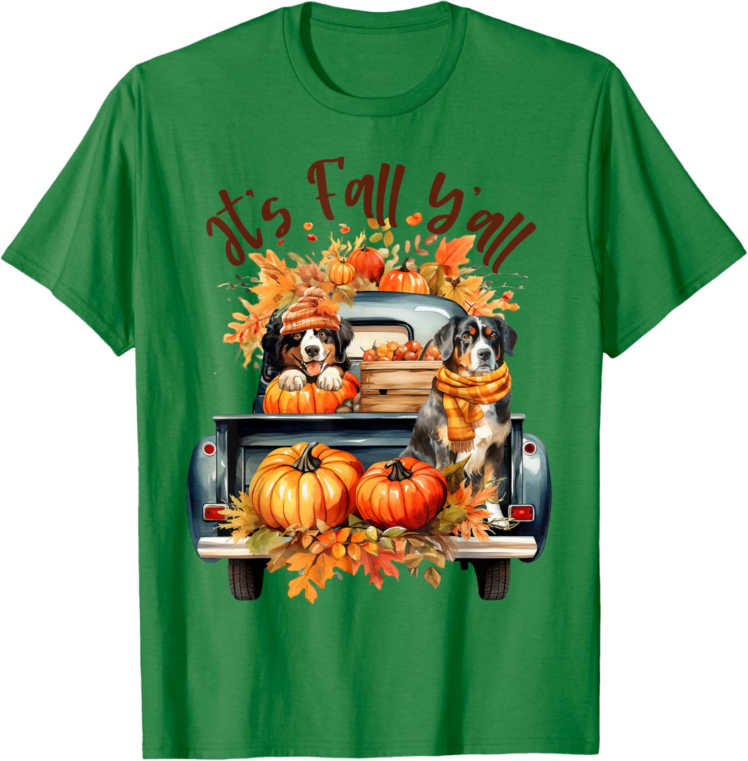 It’s Fall Y’all Bernese Mountain Dogs Pumpkins Truck Autumn T-Shirt - T-Shirt | Irish Green