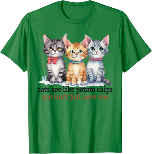 Cats Are Like Potato Chips You Can't Have Just One Pet Owner T-Shirt - T-Shirt | Irish Green