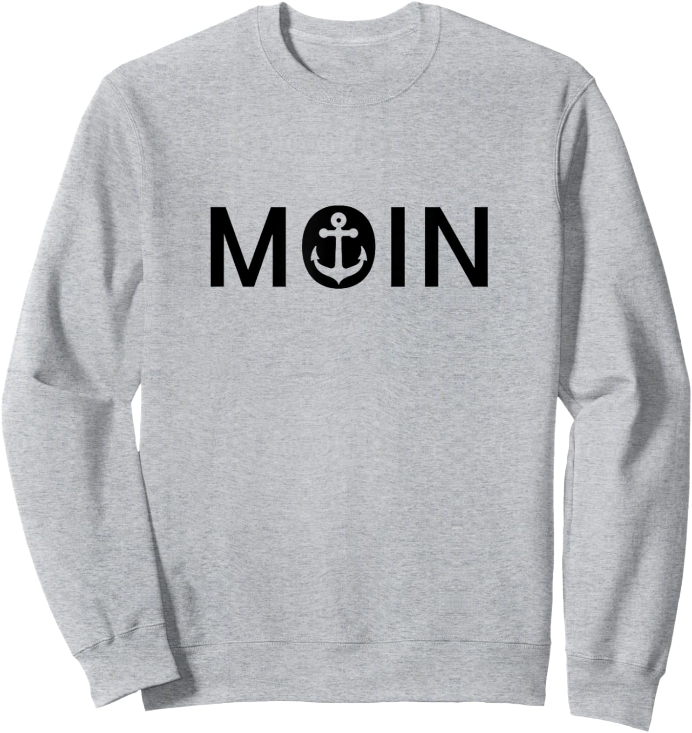 Moin, little anchor, good morning, North Germany, Hamburg Sweatshirt - Sweatshirt | Ash