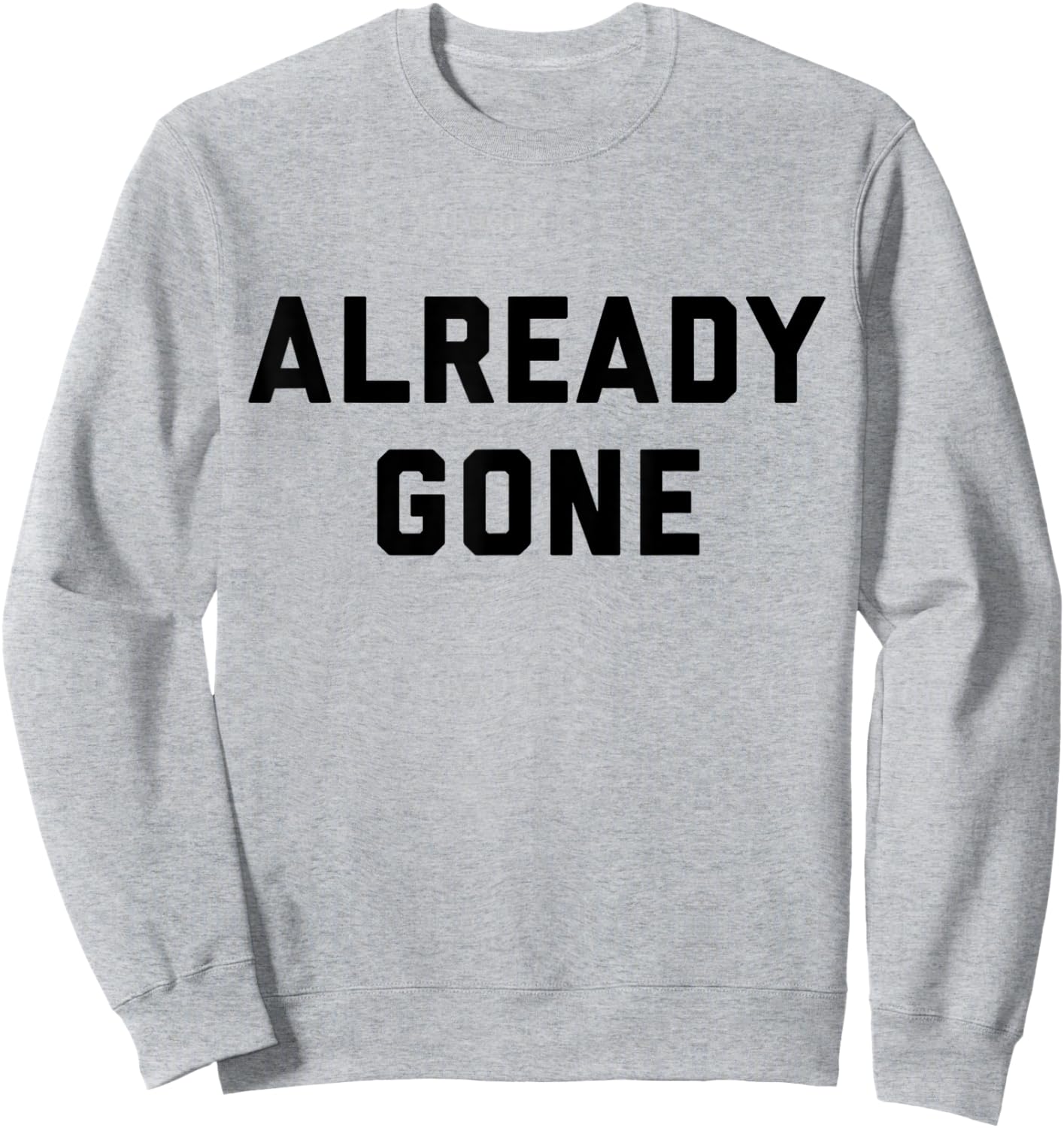 ALREADY GONE 1970s LA Country Southern Rock Music Sweatshirt - Sweatshirt | Ash
