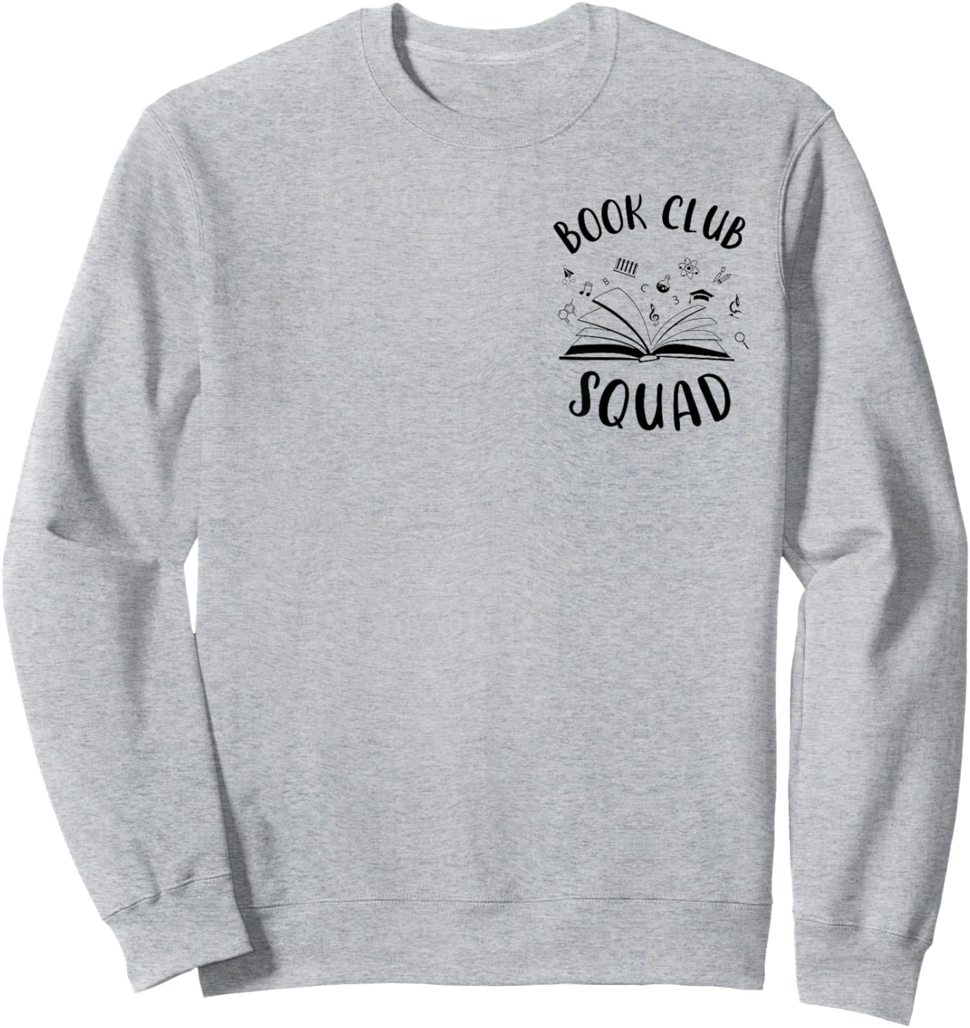 Books Club Squad Reading Book Lover Book Minimalist Team Sweatshirt - Sweatshirt | Ash