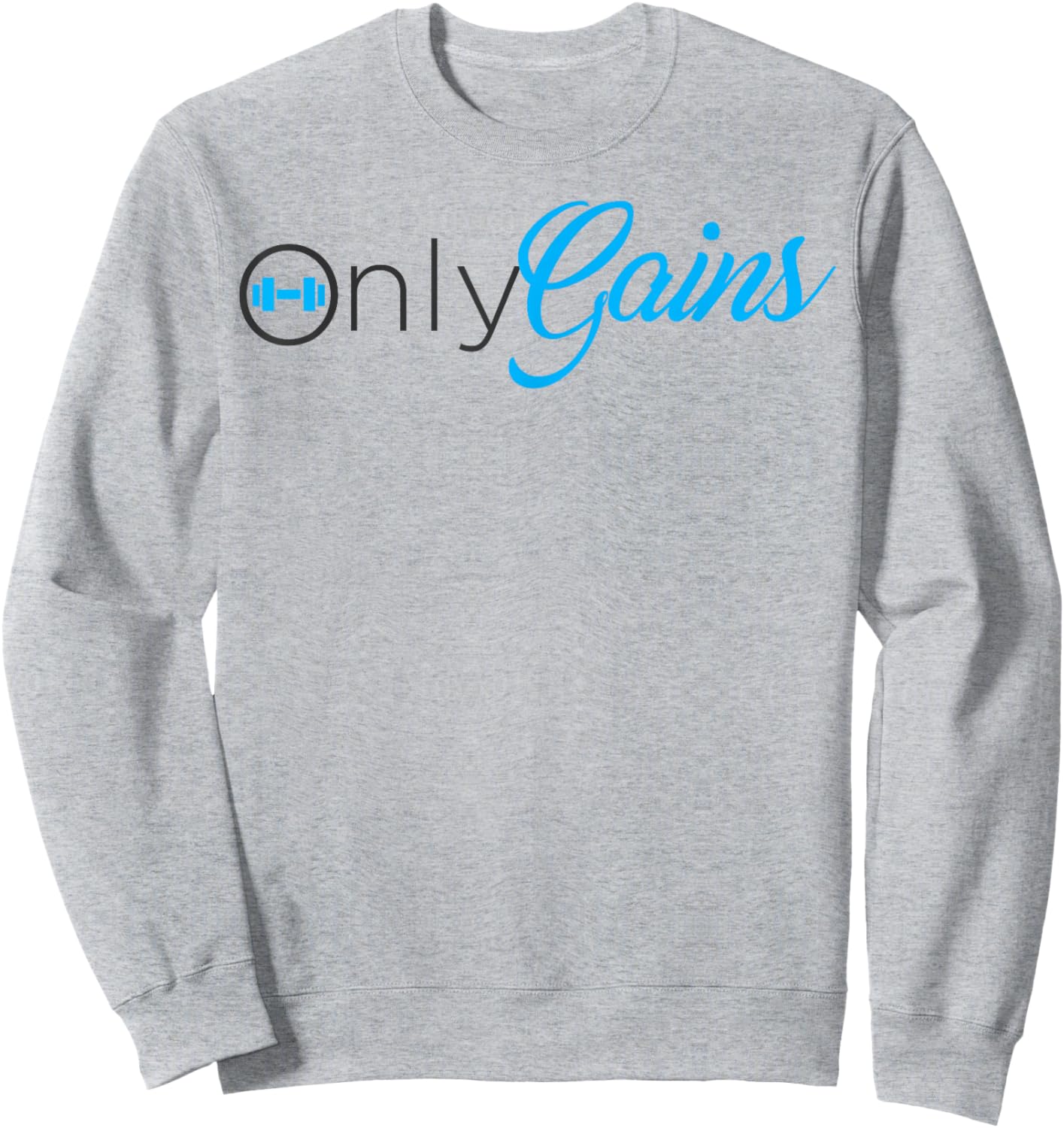 Only Gains Sweatshirt - Sweatshirt | Ash