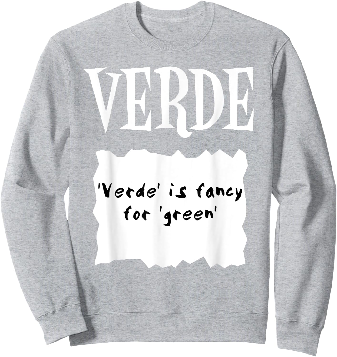 HOT SAUCES Halloween Costumes Green Salsa VERDE SAUCE Sweatshirt - Sweatshirt | Ash