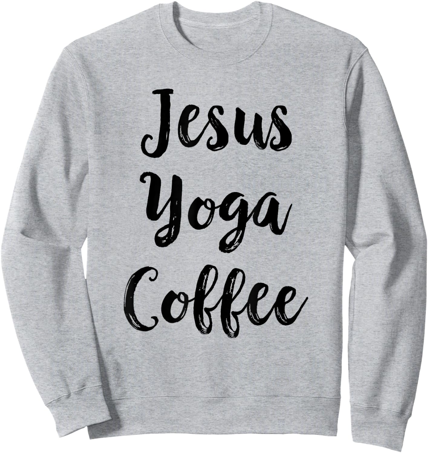 Funny Nicer After Yoga Shirts Jesus Yoga Coffee Christian Yoga Gift Sweatshirt - Sweatshirt | Ash