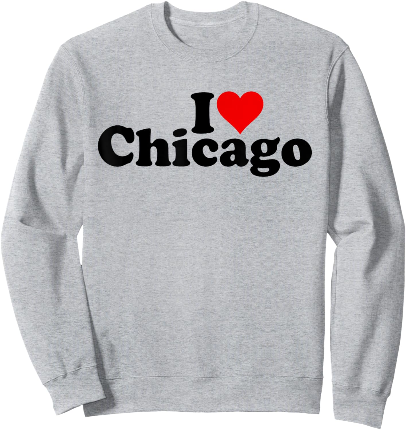 I Love Heart Chicago Illinois Sweatshirt - Sweatshirt | Ash