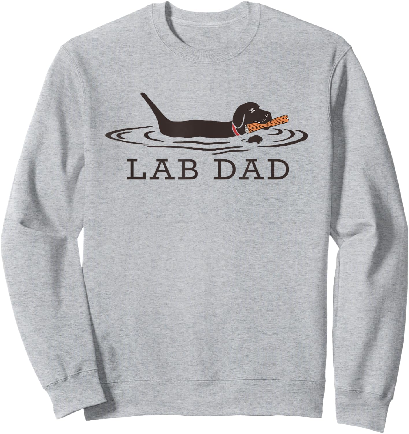 Lab Dad Labrador Retriever Dog Owner Father Sweatshirt - Sweatshirt | Ash