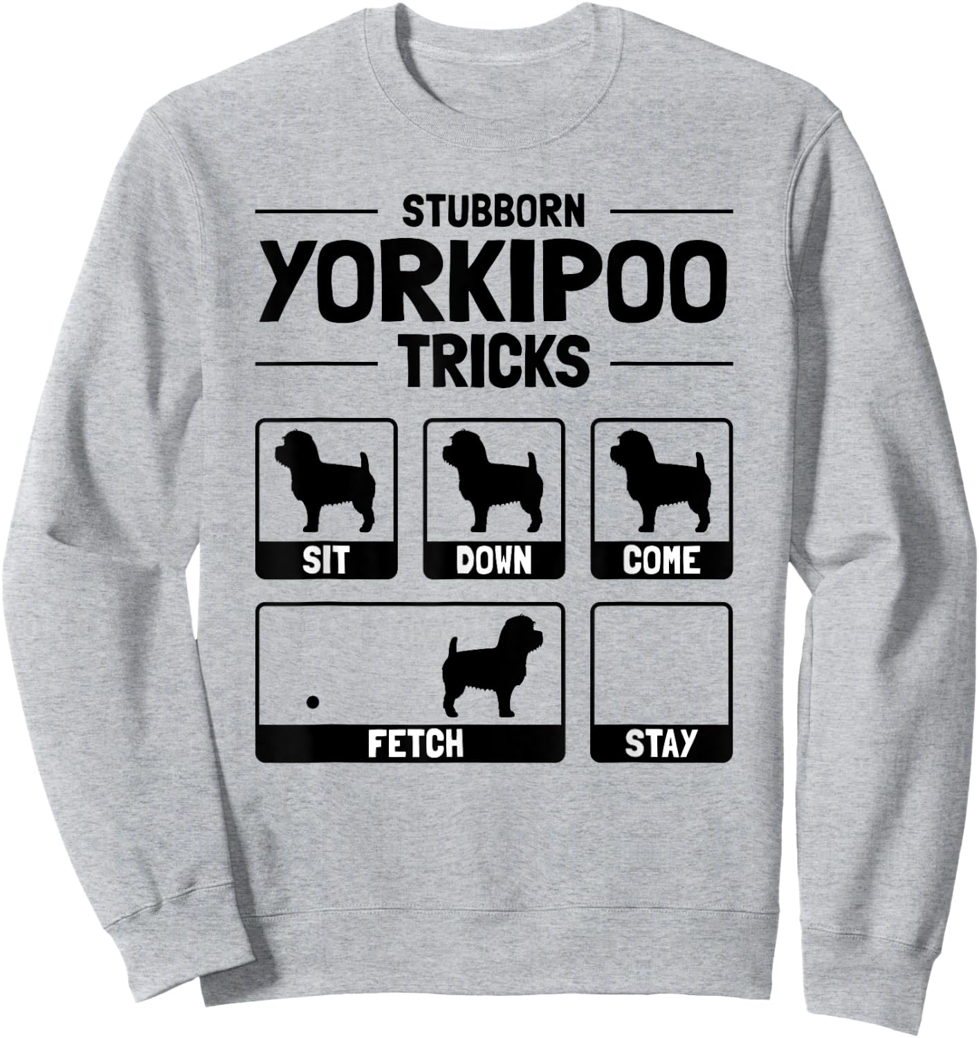 Hilarious Yorkipoo Dog Owner Meme Dog Training Men Women Kids Sweatshirt - Sweatshirt | Ash