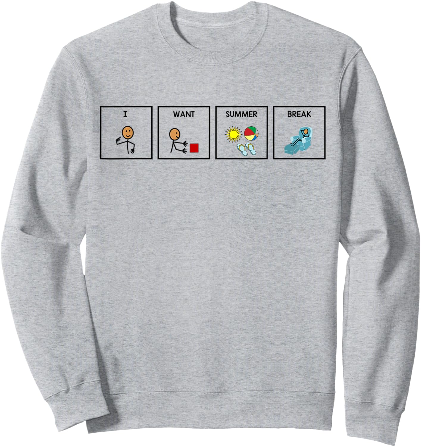 Retro I Want Summer Break Last Day Of School Vacation Women Sweatshirt - Sweatshirt | Ash