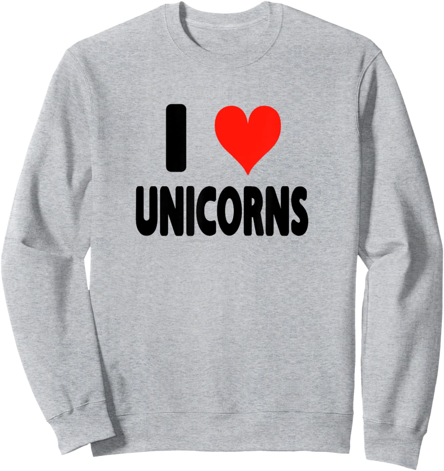 I Love Unicorns - Heart Sweatshirt - Sweatshirt | Ash