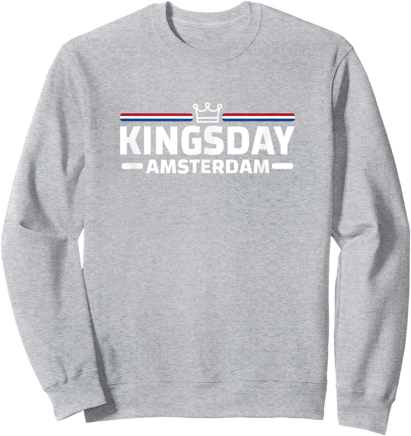 Kingsday Amsterdam Koningsdag Netherlands Flag Dutch Sweatshirt - Sweatshirt | Ash