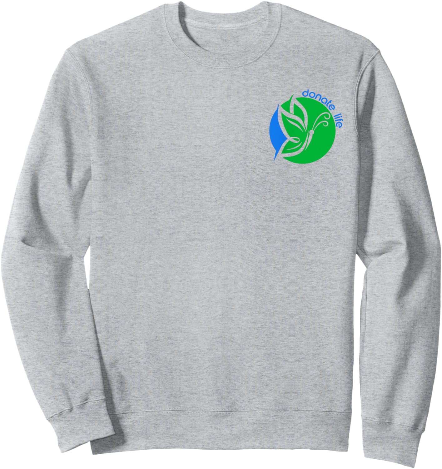 Organ Donor Awareness a Butterfly and Organ Donation Logo Sweatshirt - Sweatshirt | Ash