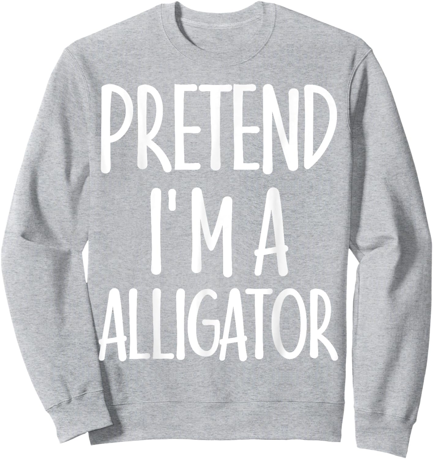 Easy Pretend I'm Alligator Costume Gift Halloween Crocodile Sweatshirt - Sweatshirt | Ash