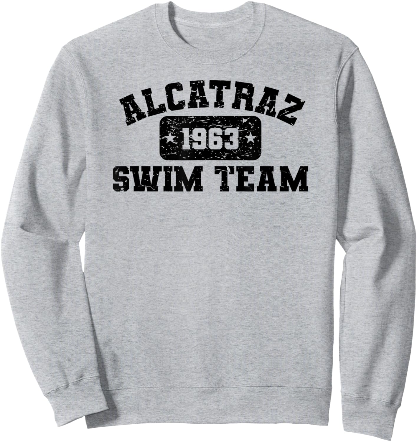 Old Man and the Ts Alcatraz Swim Team - Vintage Athletic Distressed Sweatshirt - Sweatshirt | Ash