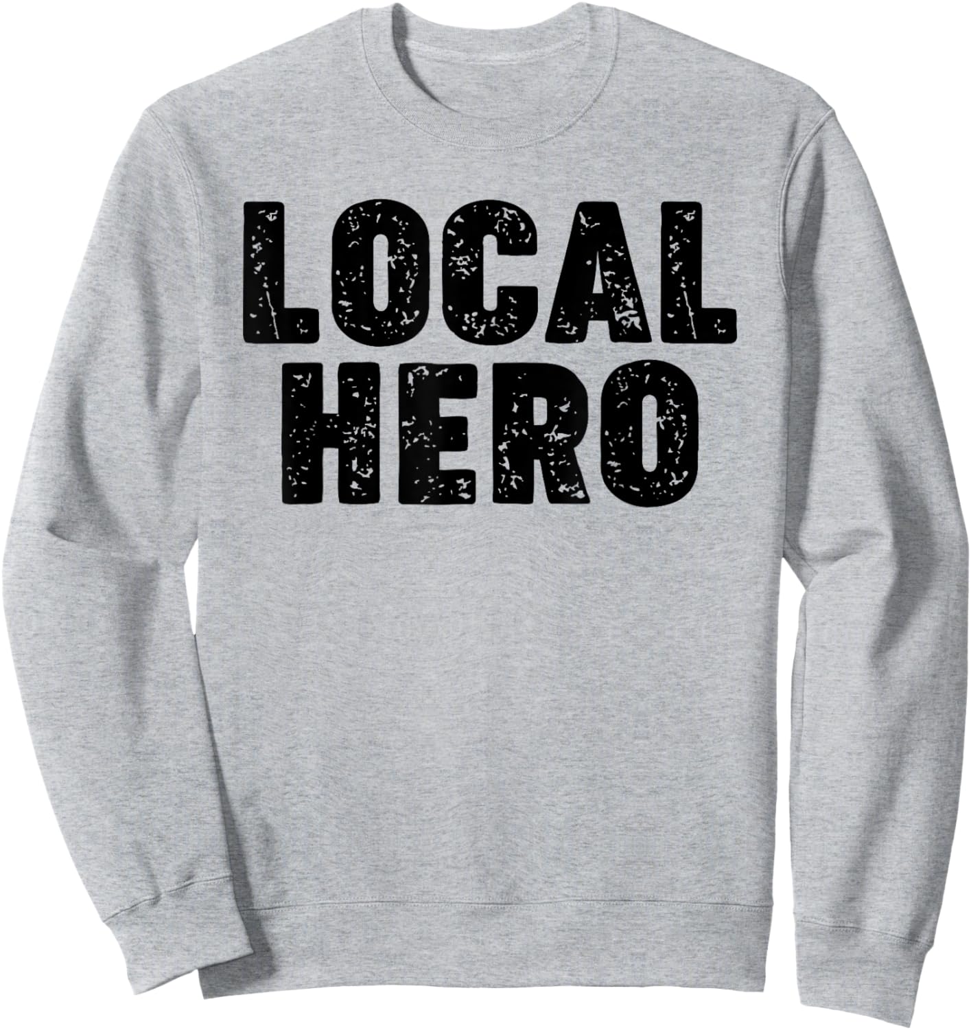 Local Hero Sweatshirt - Sweatshirt | Ash