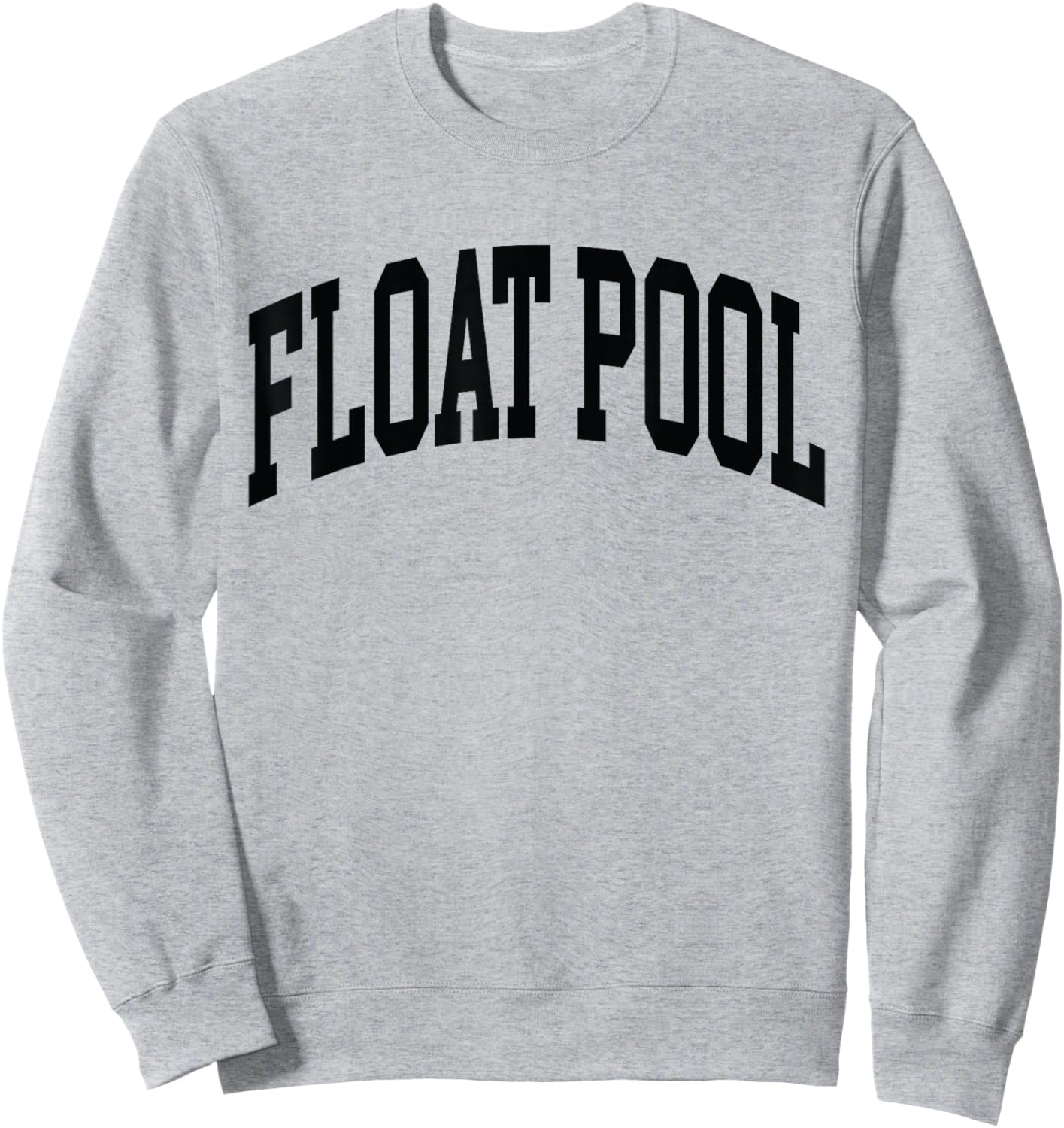 Float pool nurse Sweater, Nurse Sweatshirt - Sweatshirt | Ash