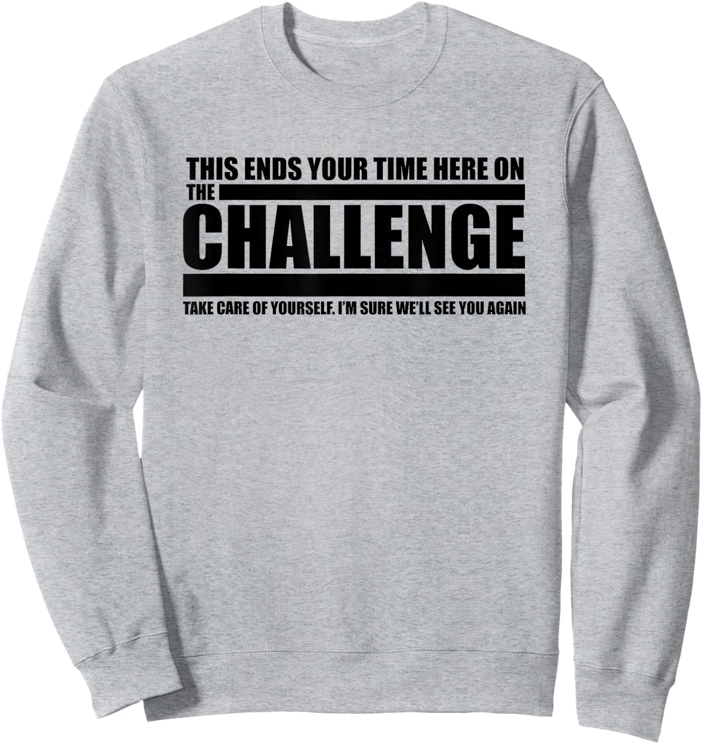 The "Take Care of Yourself" Challenge Quote Sweatshirt - Sweatshirt | Ash