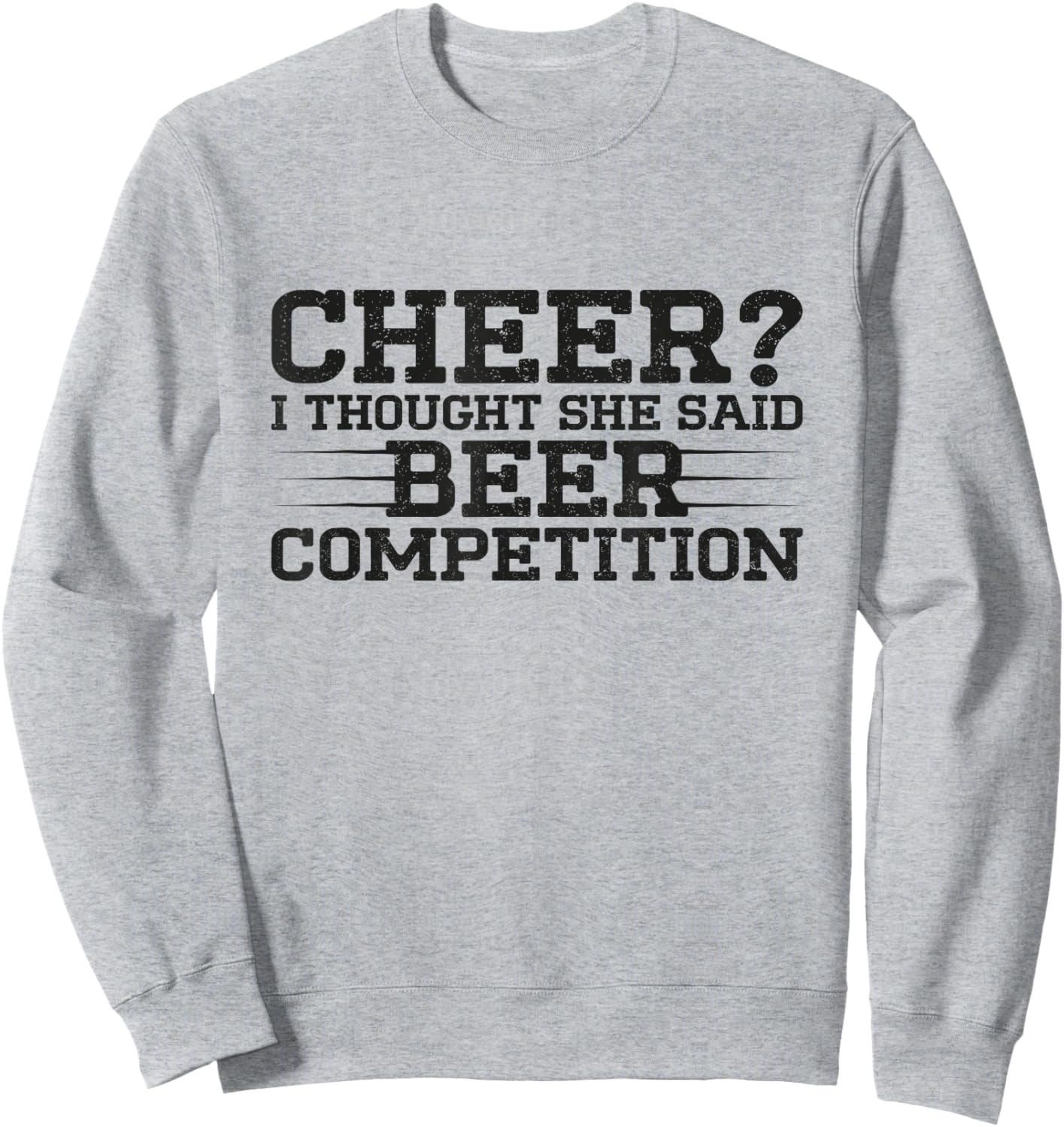 Funny Cheer Dad Art For Beer Lover Cheerleader Father Saying Sweatshirt - Sweatshirt | Ash