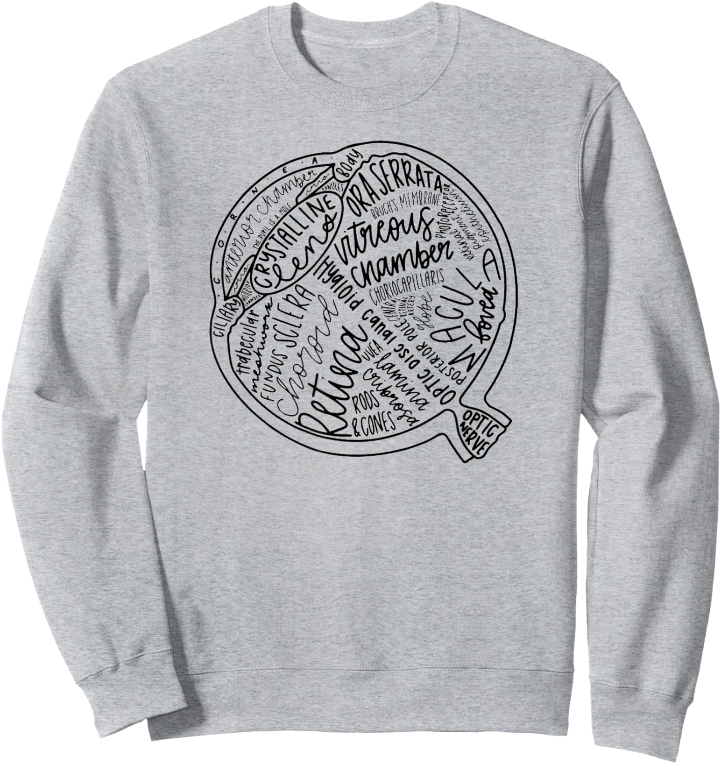 Eyeball Anatomy - Eye- Ophthalmic Sweatshirt - Sweatshirt | Ash