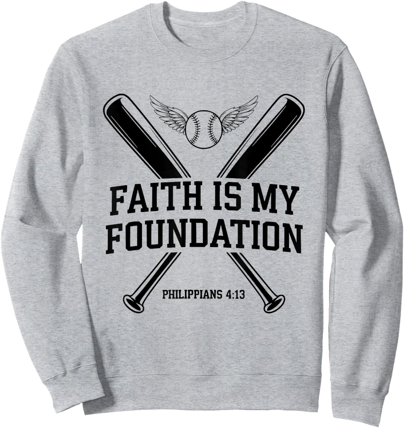 Christian Baseball Player Sports Bible Verse Theme Sweatshirt - Sweatshirt | Ash