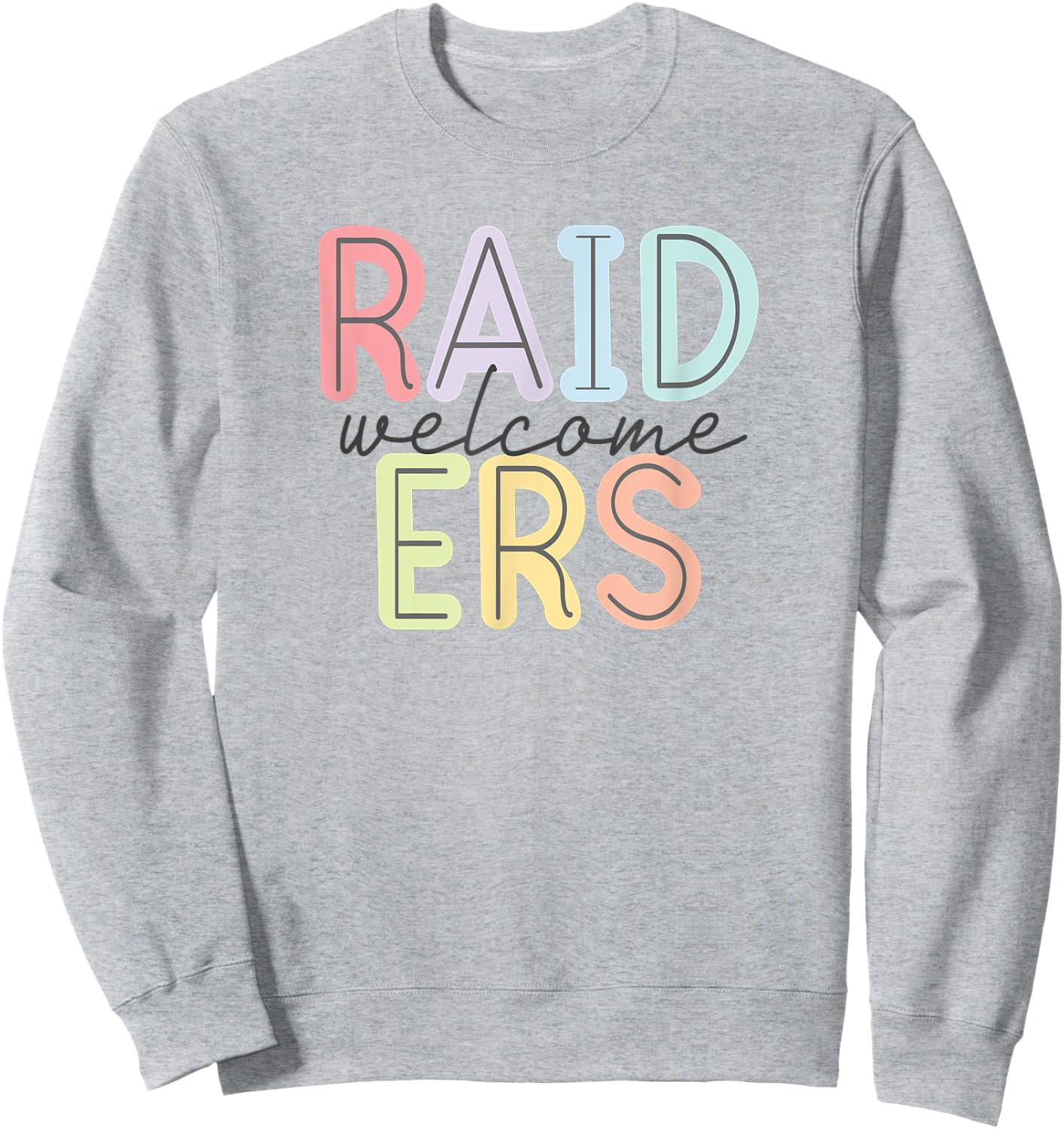 Welcome Fans and Family Sweatshirt - Sweatshirt | Ash