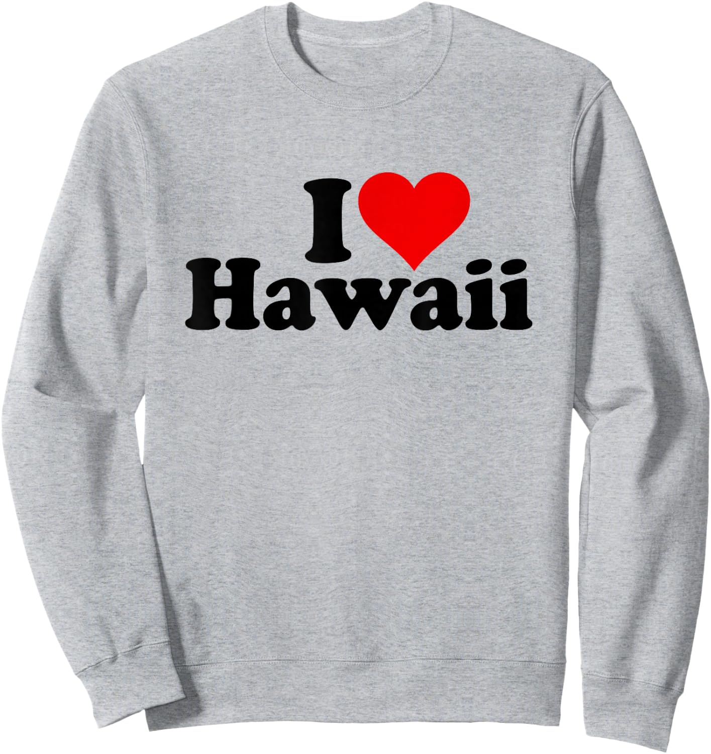 I Love Heart Hawaii Sweatshirt - Sweatshirt | Ash