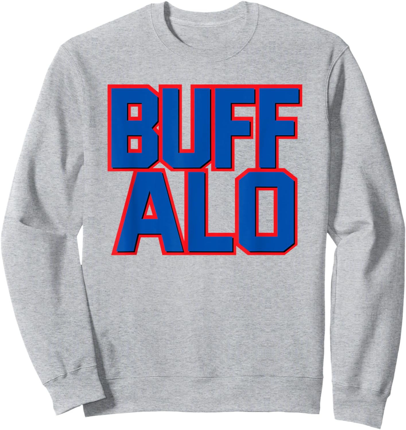 BUFFALO New York BUFF Bflo 716 city NY heritage love pride Sweatshirt - Sweatshirt | Ash