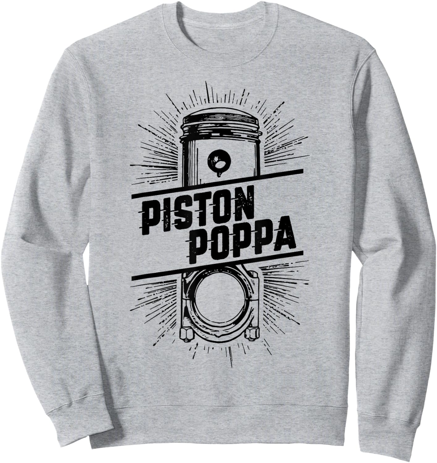 Piston Poppa - Vintage Car Lover Dad Grandpa Gift Sweatshirt - Sweatshirt | Ash