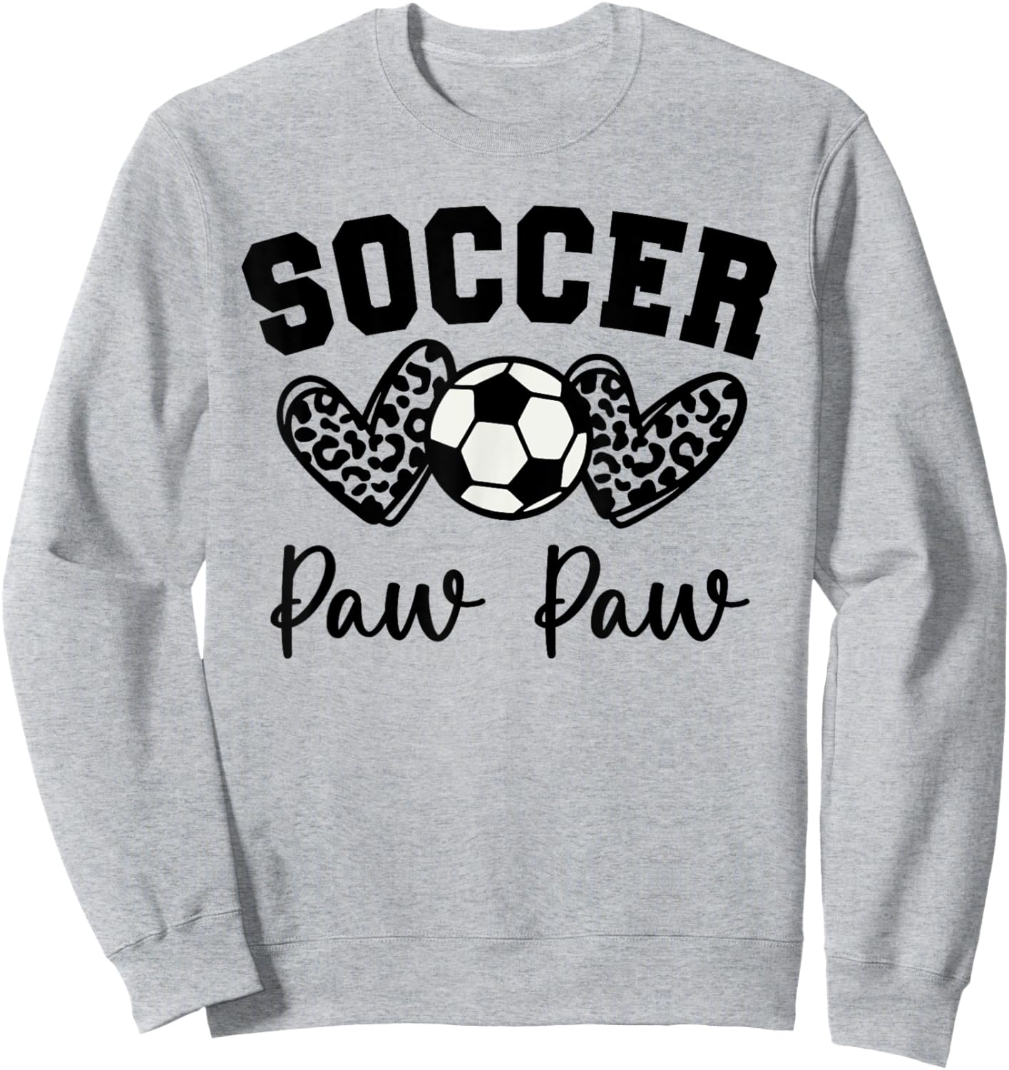 Soccer Paw Paw Matching Family Soccer Sweatshirt - Sweatshirt | Ash
