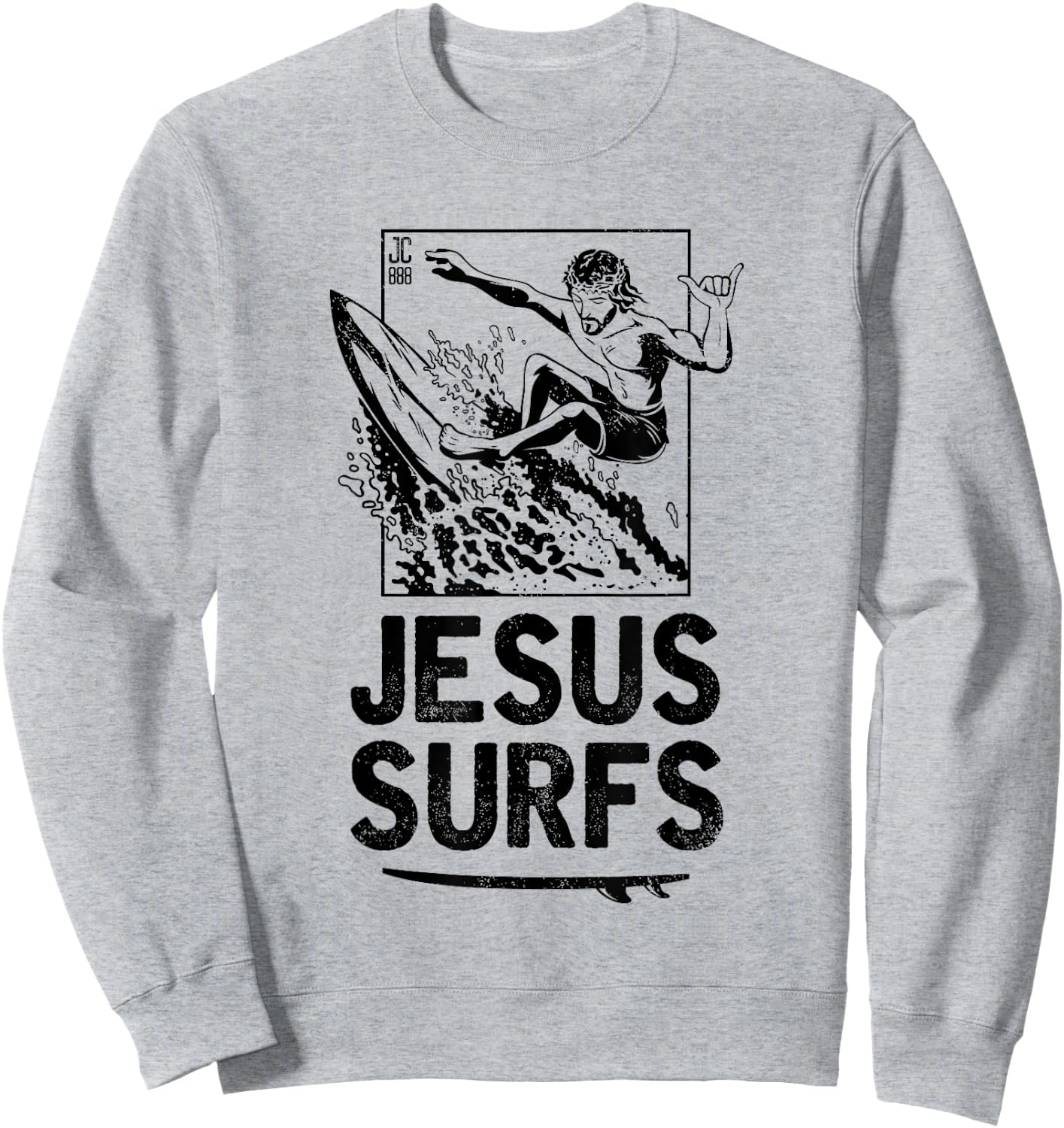 Jesus Surfs Funny Jesus Christian Surfer Sweatshirt - Sweatshirt | Ash
