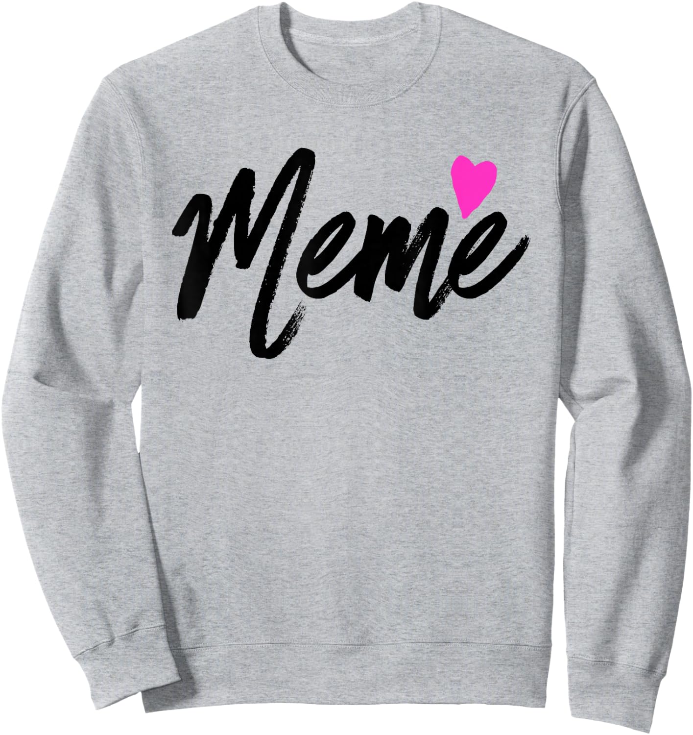Meme with Pink Heart Grandmother Gift Sweatshirt - Sweatshirt | Ash