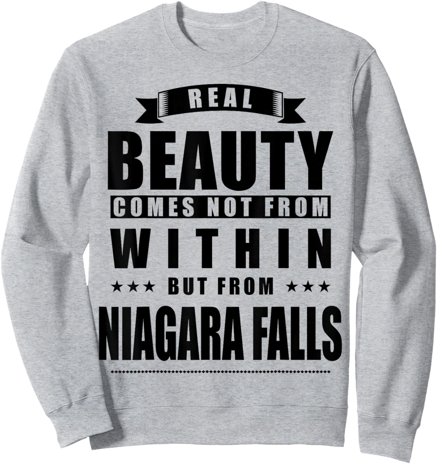 Niagara Falls - Funny Personalized City Gift Sweatshirt - Sweatshirt | Ash