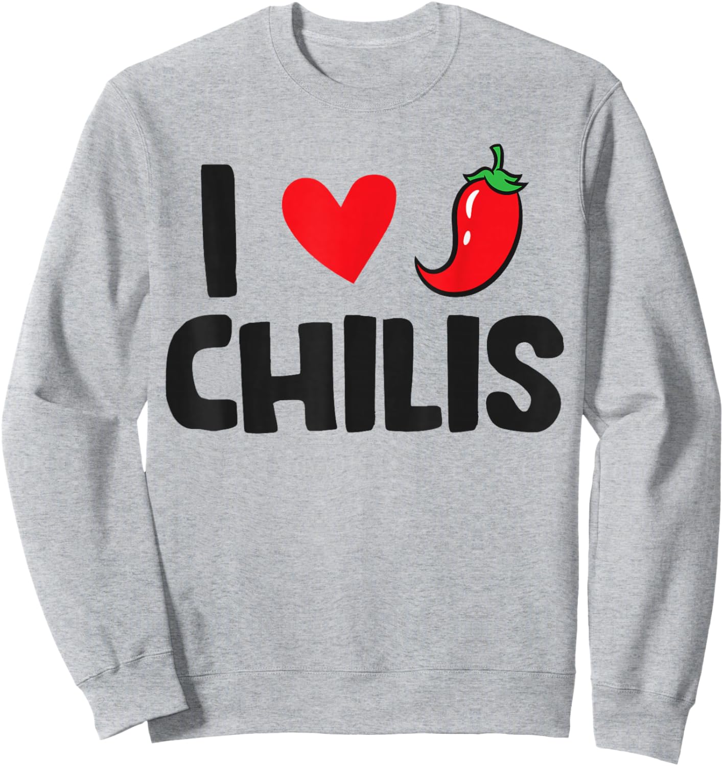 I Love Chilis , Small, White Sweatshirt - Sweatshirt | Ash