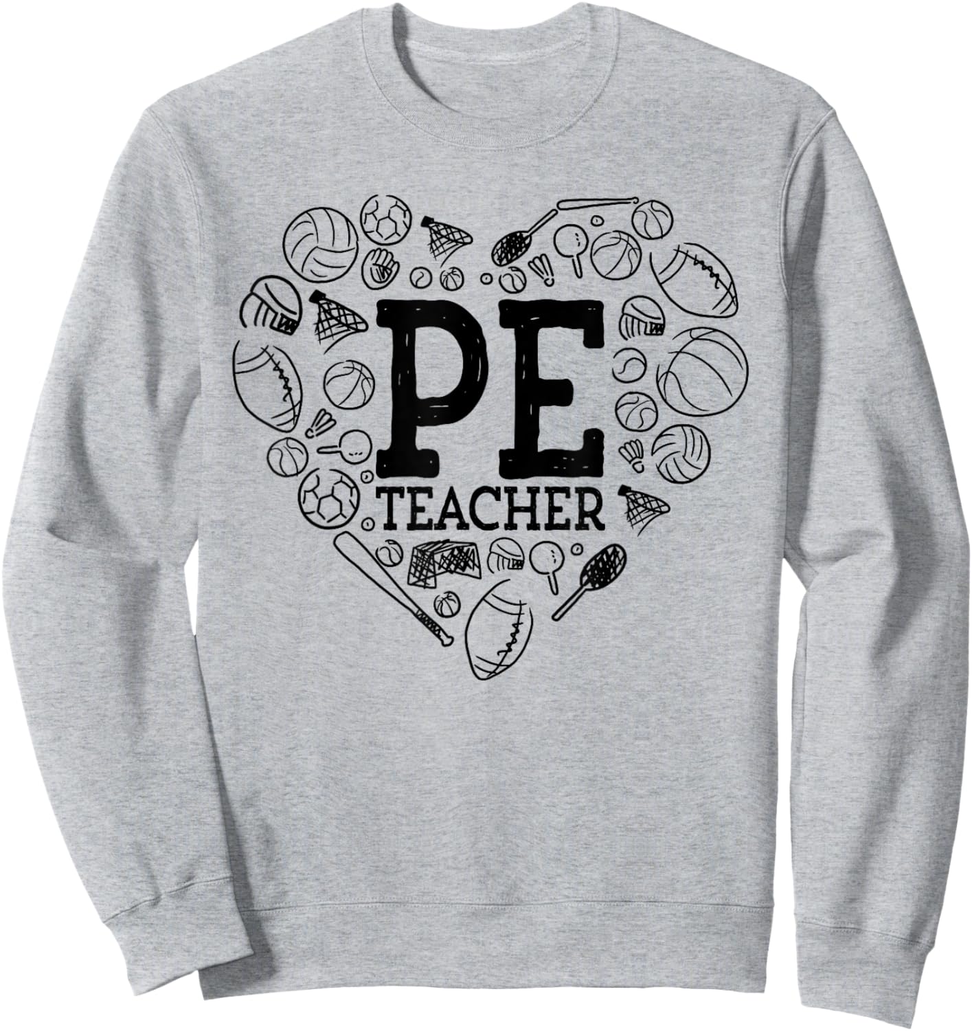 Phys Ed P.E. Teacher Back to School Apparel PE Physical Education Teacher Appreciation Sweatshirt - Sweatshirt | Ash