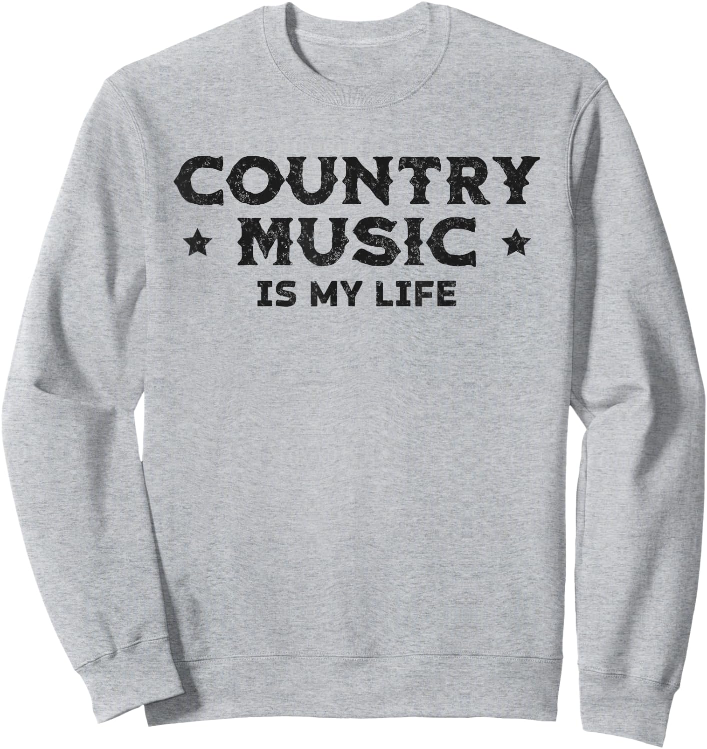 Slogan Country Music Is My Life Sweatshirt - Sweatshirt | Ash