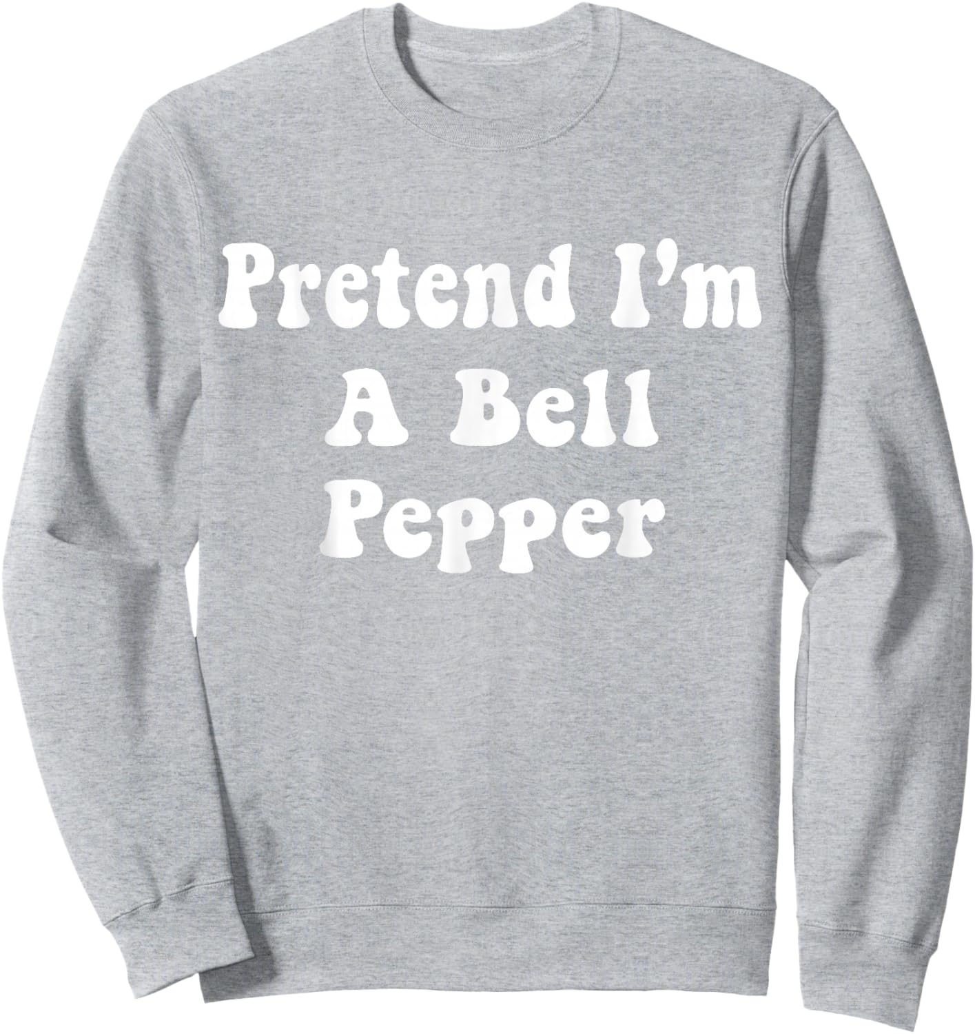 Pretend I'm A Bell Pepper Costume Halloween Adults, Kids Sweatshirt - Sweatshirt | Ash