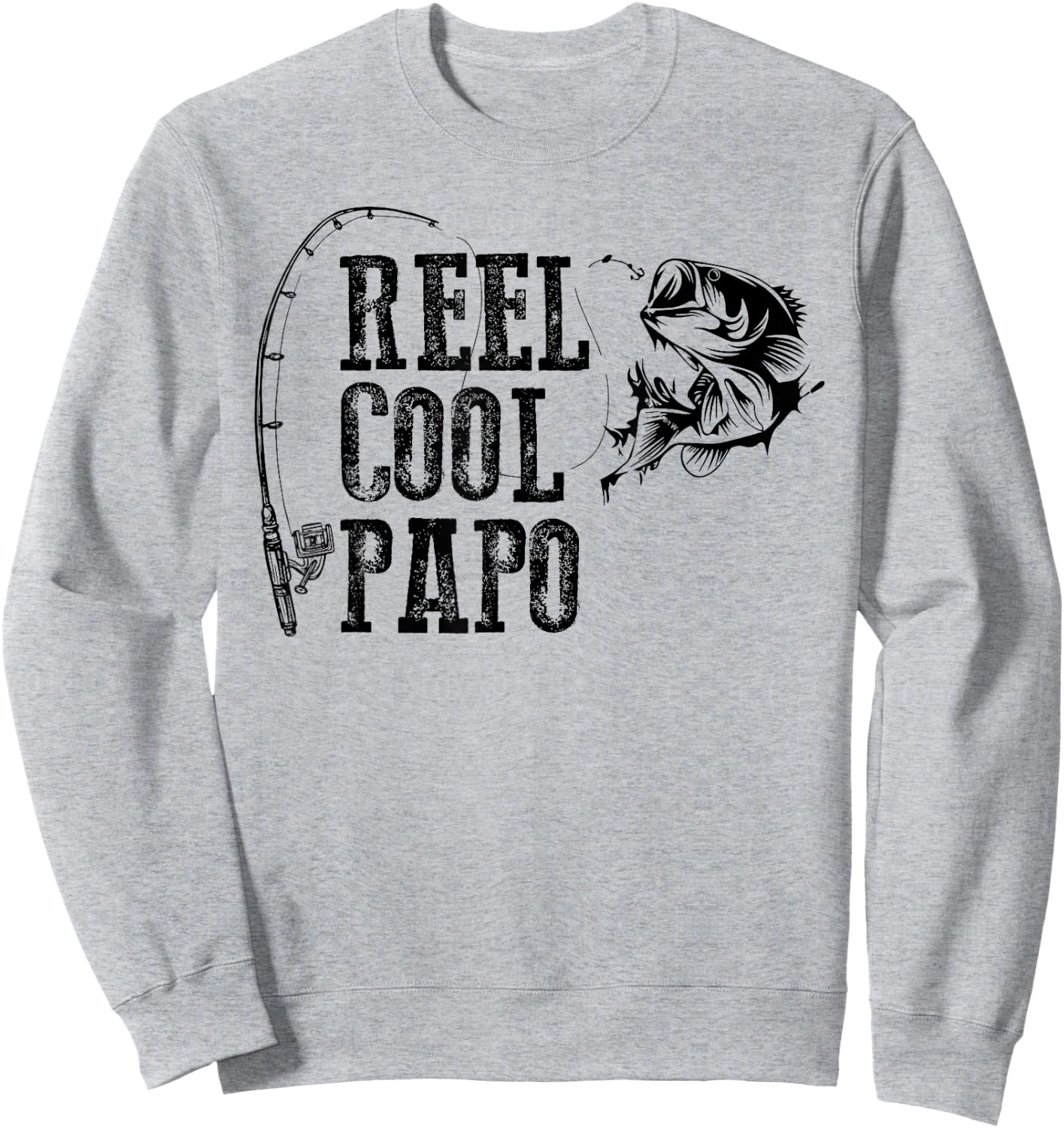 Papo Fishing: Reel Cool Papo Funny Gift Sweatshirt - Sweatshirt | Ash