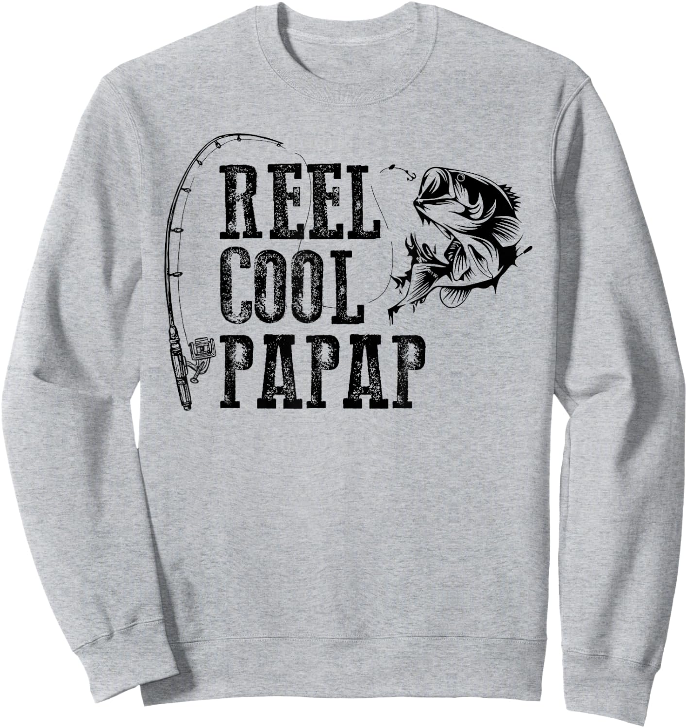 Papap Fishing: Reel Cool Papap Funny Gift Sweatshirt - Sweatshirt | Ash