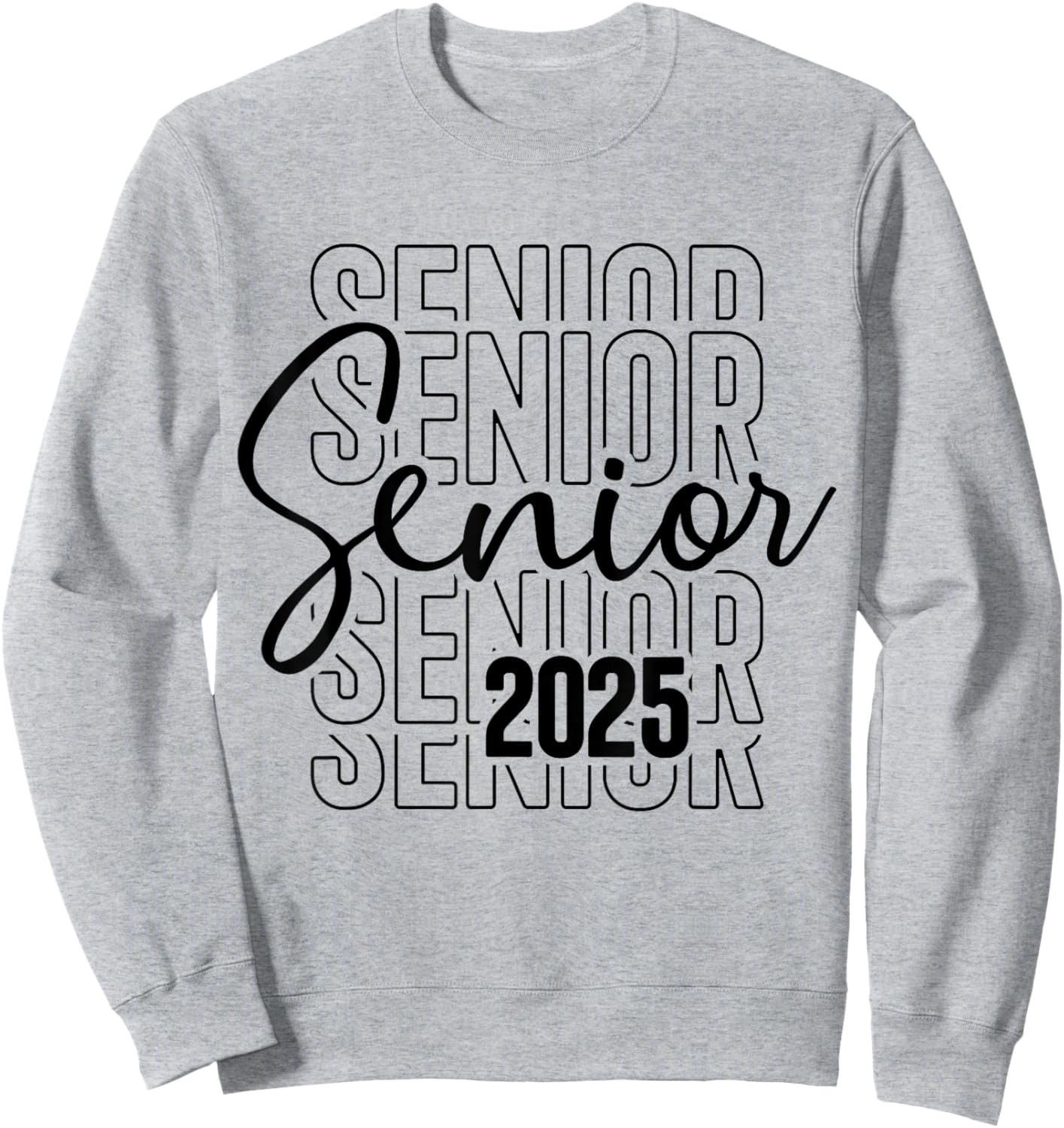 Senior 2025 graduate college university graduation class of Sweatshirt - Sweatshirt | Ash