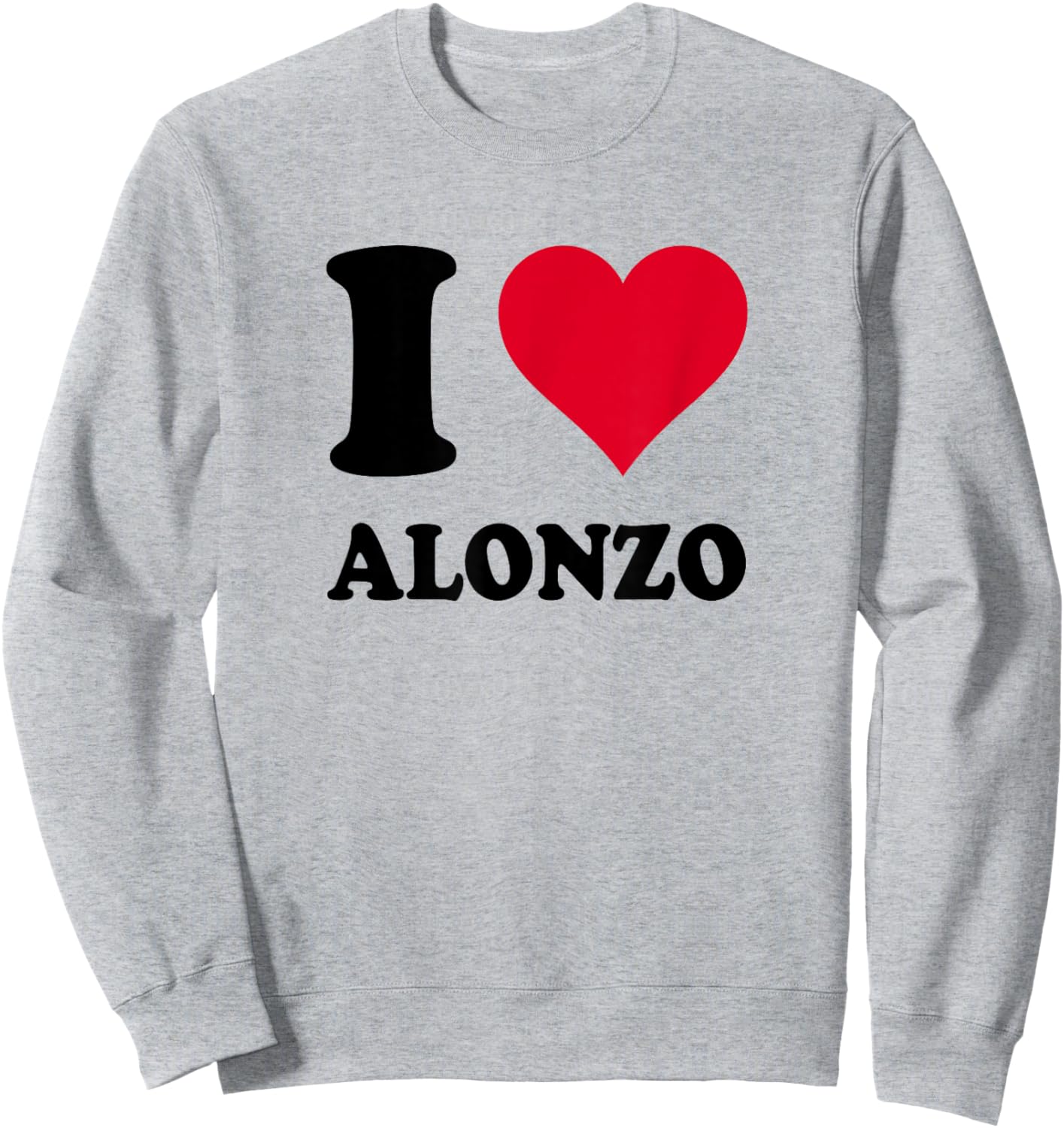 I Love Alonzo Sweatshirt - Sweatshirt | Ash