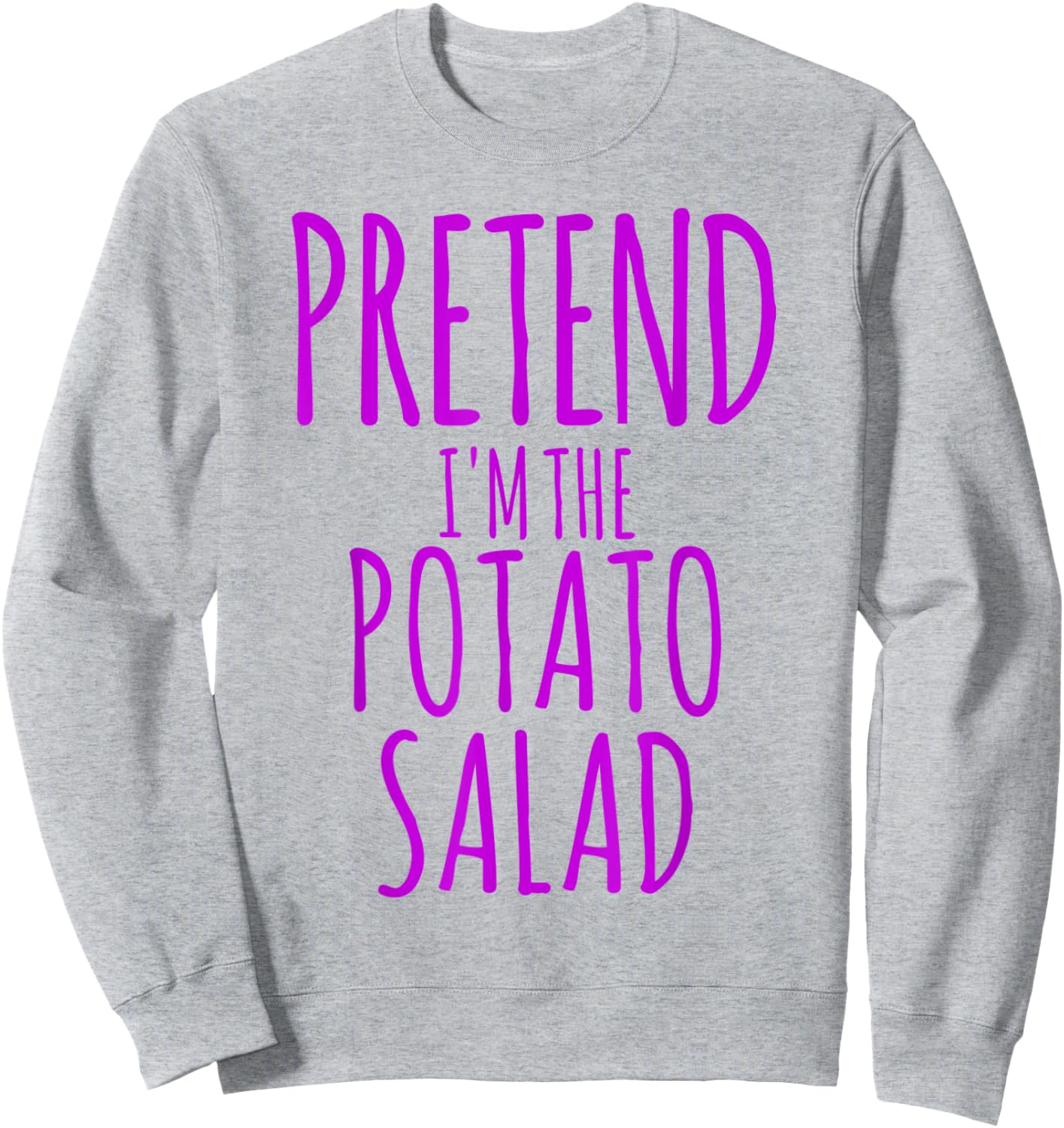 Thanksgiving Matching Family Potato Salad Nutrition Costume Sweatshirt - Sweatshirt | Ash