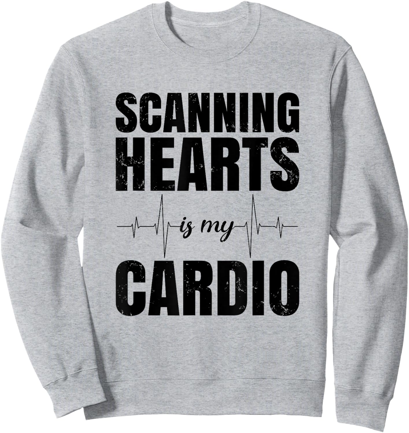Funny Cardiac Sonographer - Scanning Hearts Sweatshirt - Sweatshirt | Ash