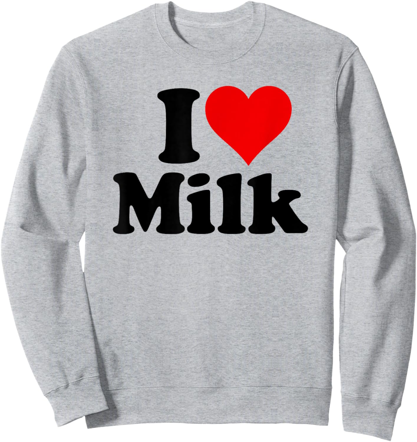 I Love Heart Milk Sweatshirt - Sweatshirt | Ash