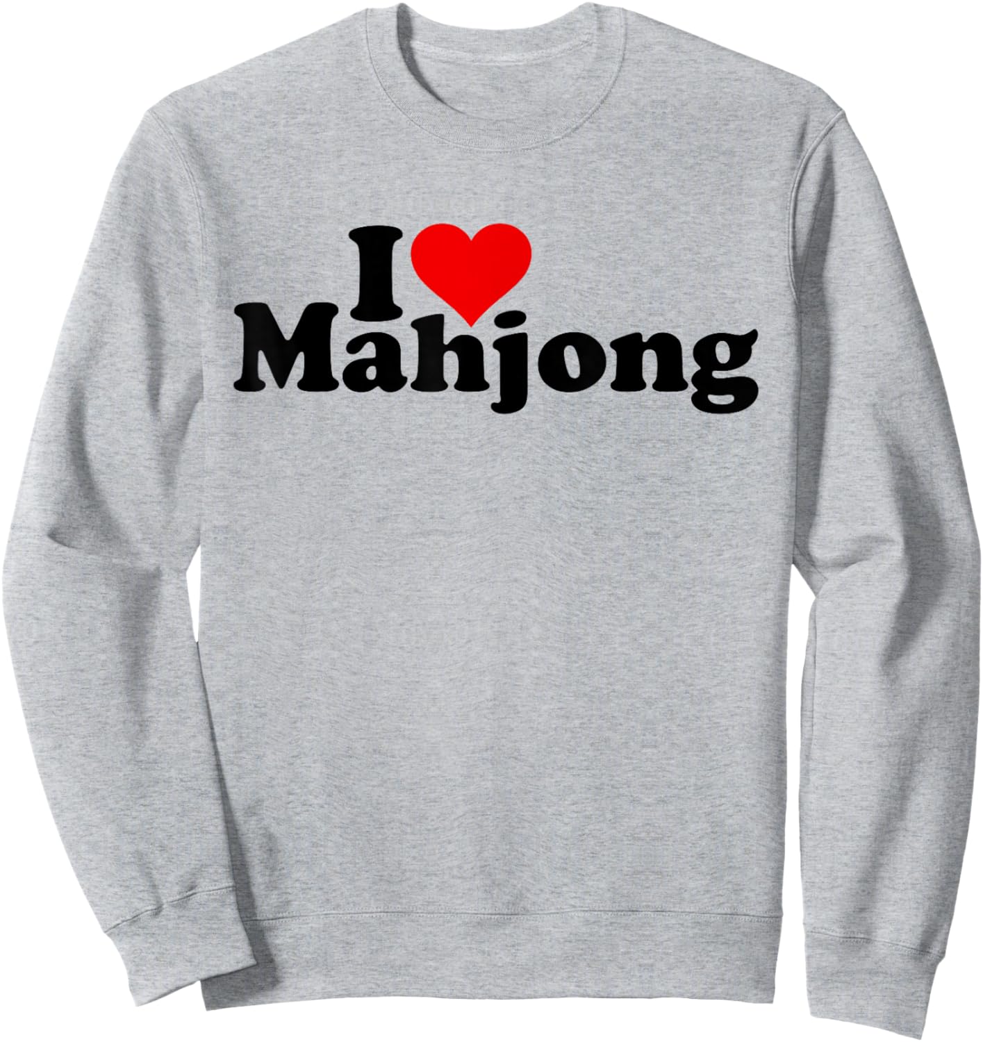 I Love Heart Mahjong Mah-jongg Sweatshirt - Sweatshirt | Ash