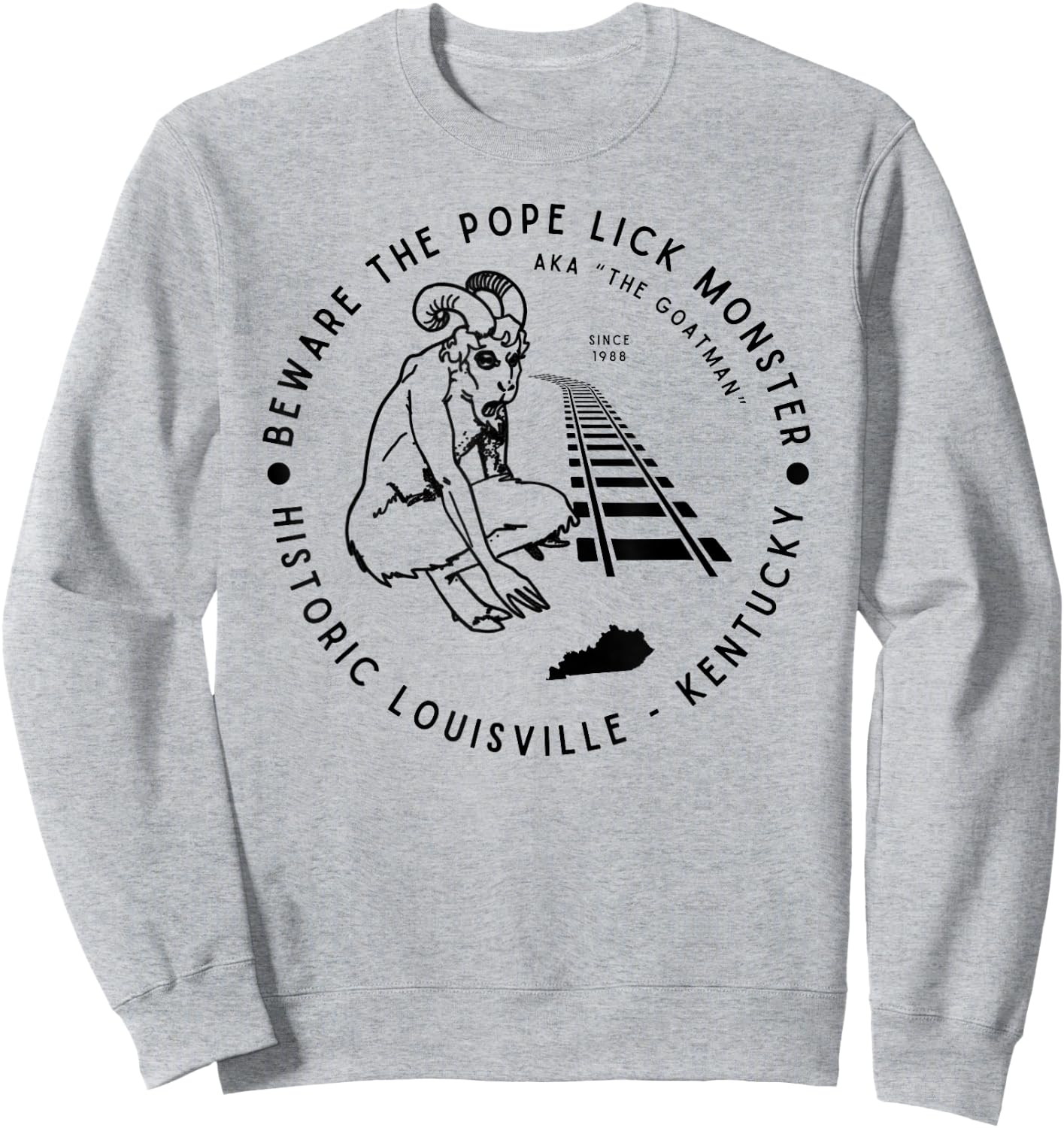 Beware the Pope Lick Monster Louisville Kentucky Cryptid Sweatshirt - Sweatshirt | Ash