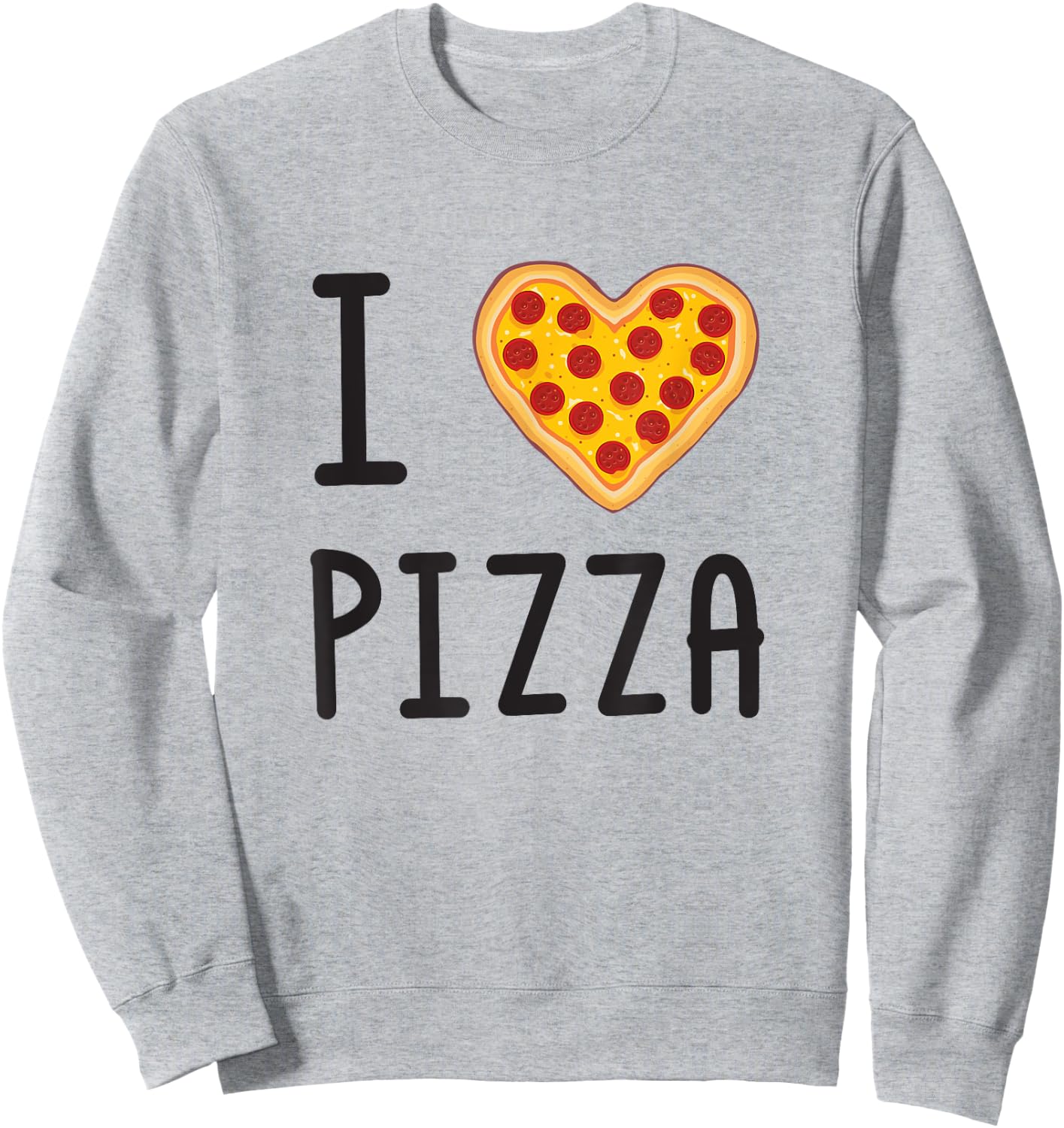 Funny I Love Pizza Pepperoni Heart Sweatshirt - Sweatshirt | Ash