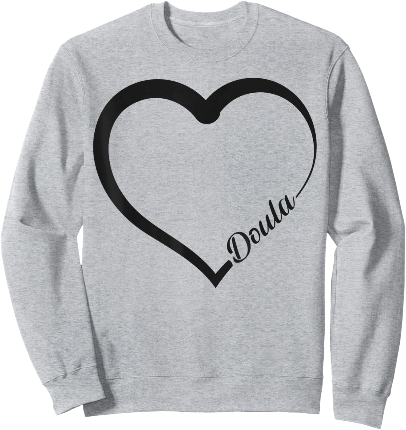 Doula Birth Worker Heart Doula Sweatshirt - Sweatshirt | Ash