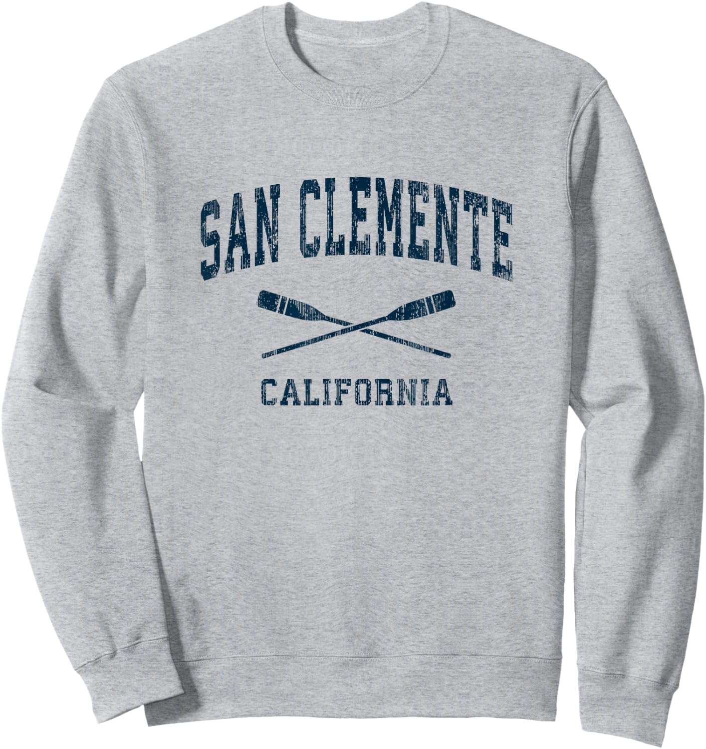 San Clemente California Vintage Nautical Paddles Sports Oars Sweatshirt - Sweatshirt | Ash