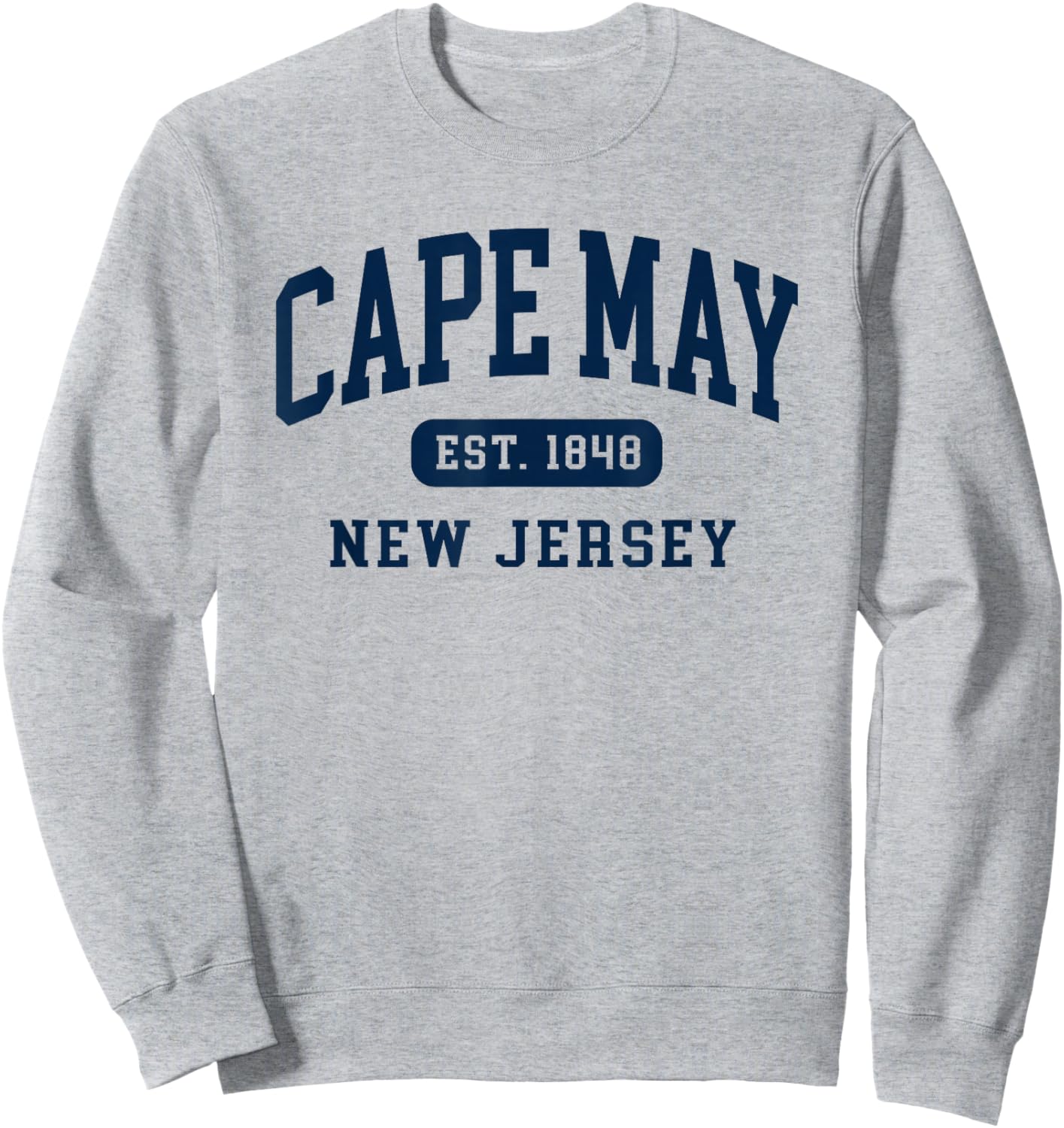 Cape May NJ New Jersey Retro Est 1848 Vintage Souvenir Sweatshirt - Sweatshirt | Ash
