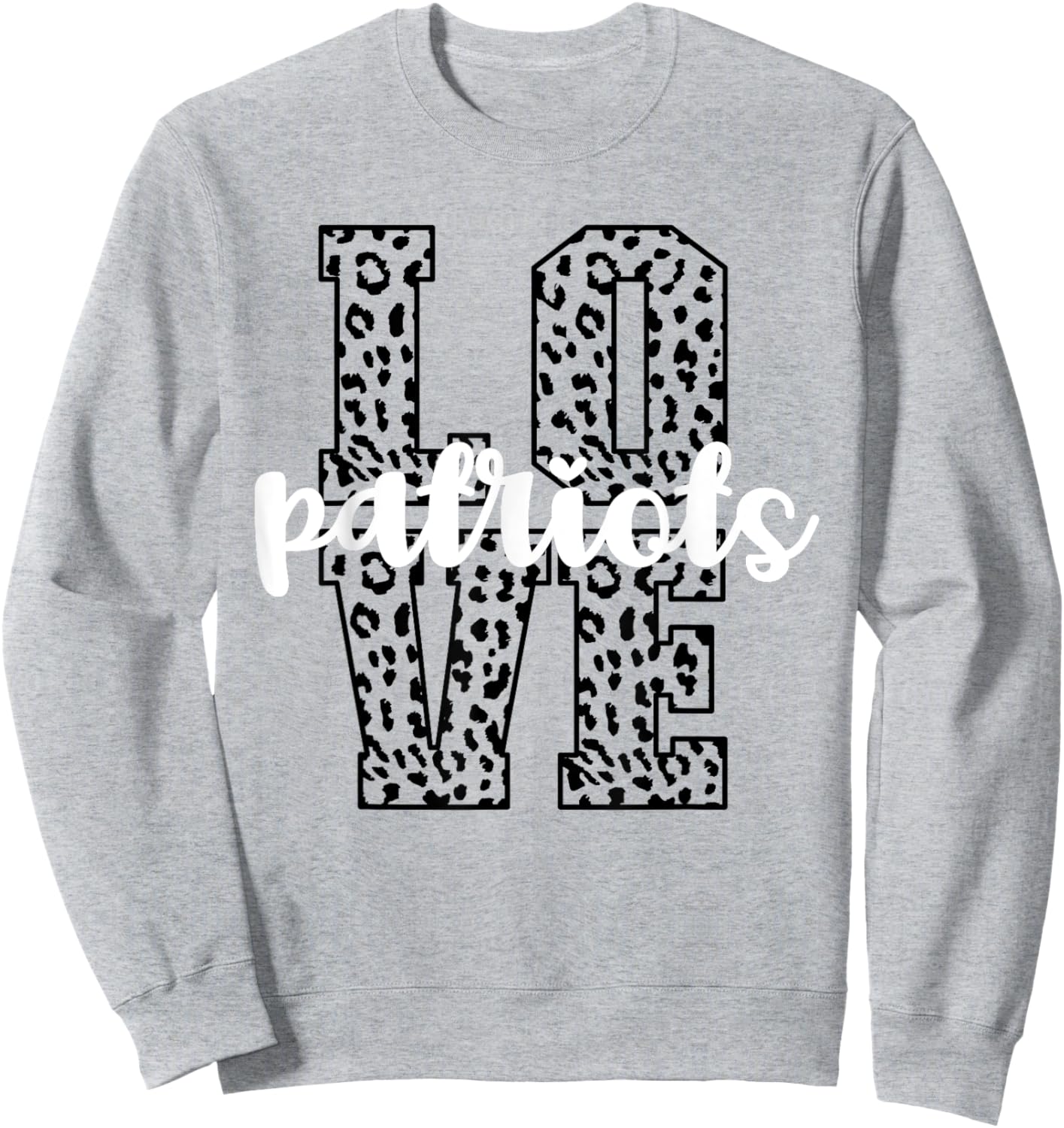 Patriots Love Team Mascot School Spirit Game Night Leopard Sweatshirt - Sweatshirt | Ash